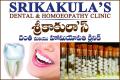 Srikakula's Dental And Homoeopathy Clinic Tirupati