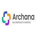 Archana Multispeciality Hospital Tirupati