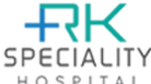 RK Speciality Hospital